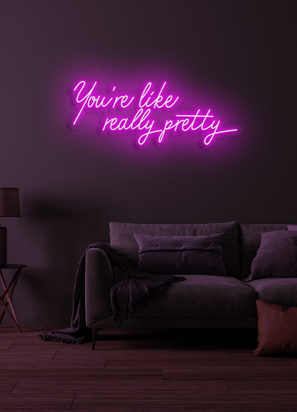 You're like really pretty - LED Neon skilt