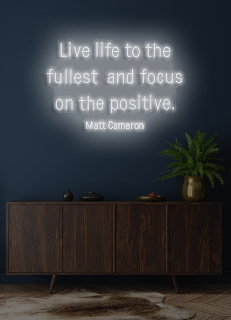 Live life to the fullest - LED Neon skilt
