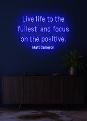 Live life to the fullest - LED Neon skilt