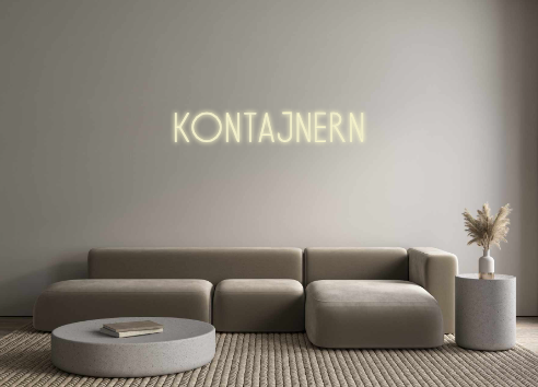 Custom Neon: Kontajnern