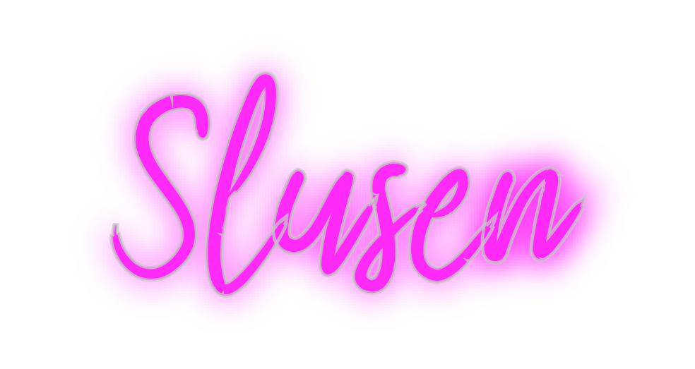 Custom Neon: Slusen