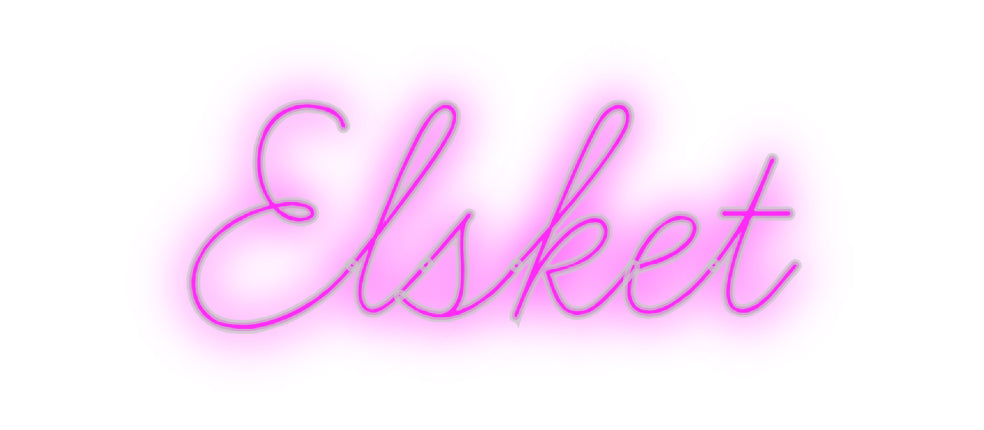 Custom Neon: Elsket