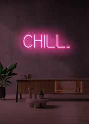 Chill - LED Neon skilt