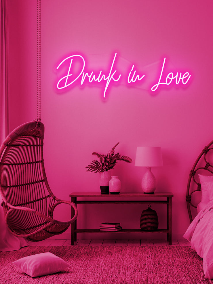 Drunk in love - LED Neon skilt