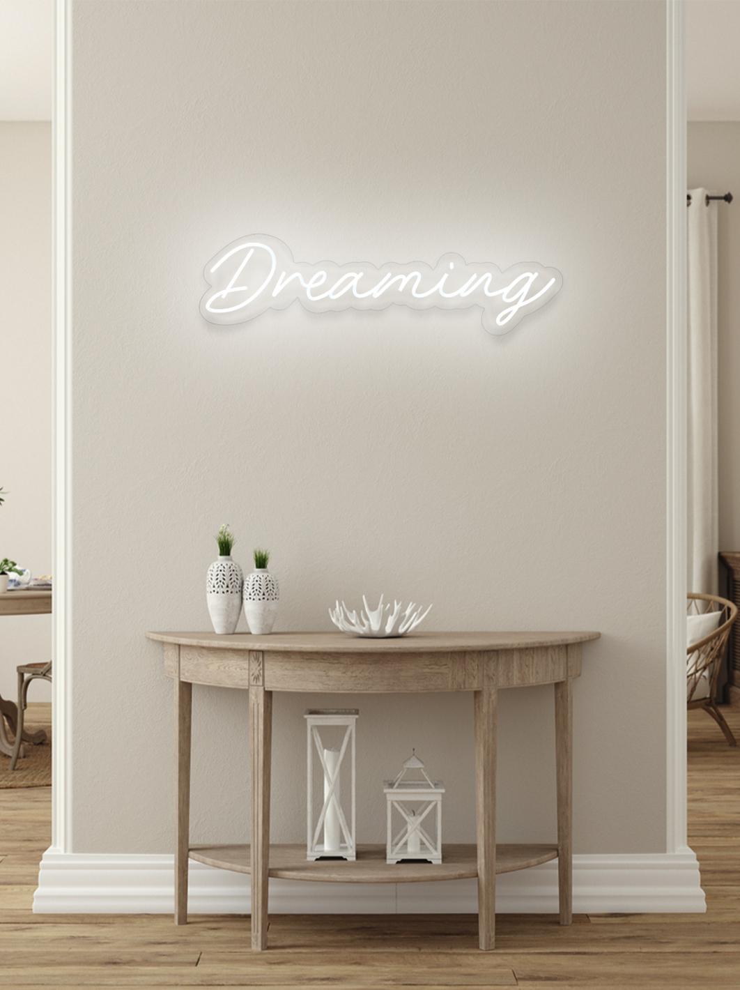 Dreaming - LED Neon skilt