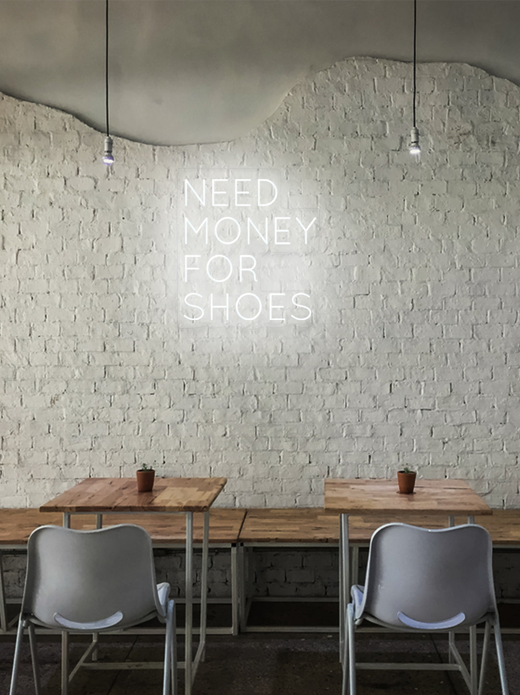 Need money for shoes - LED Neon skilt