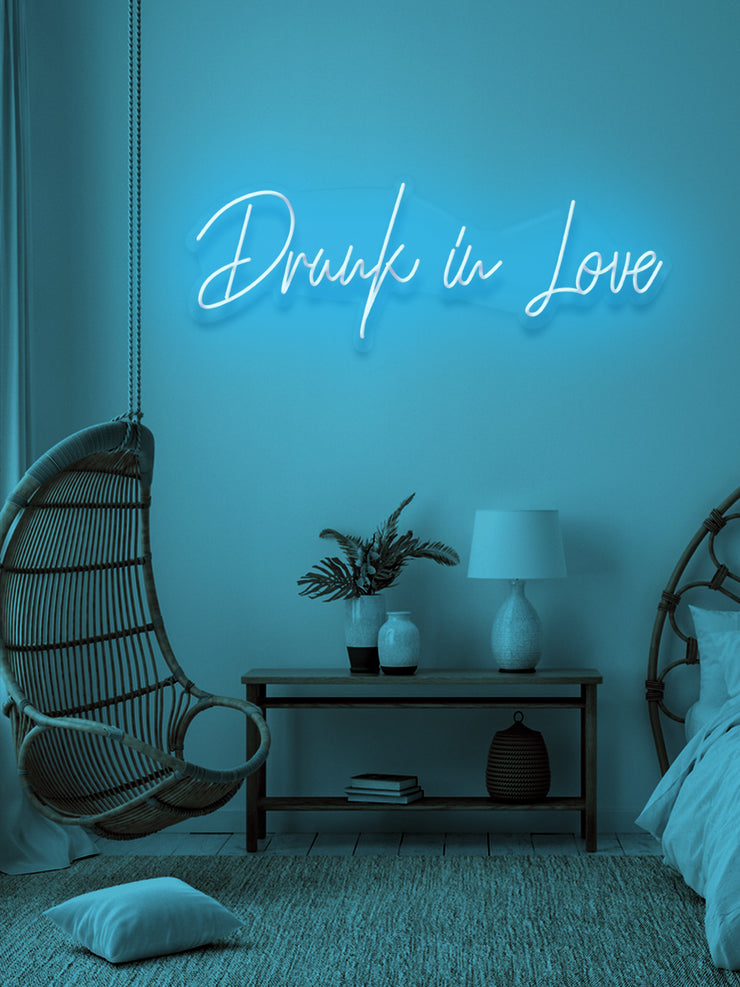 Drunk in love - LED Neon skilt