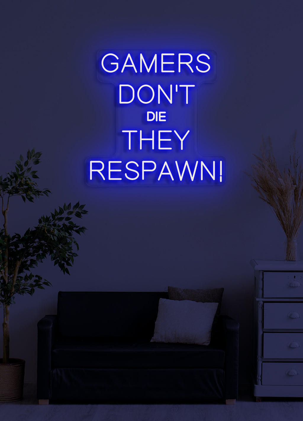 Gamers don't die - LED Neon skilt