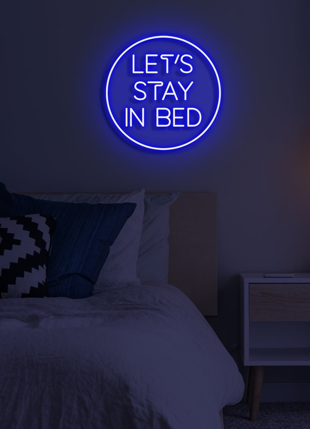 Let's stay in bed - LED Neon skilt