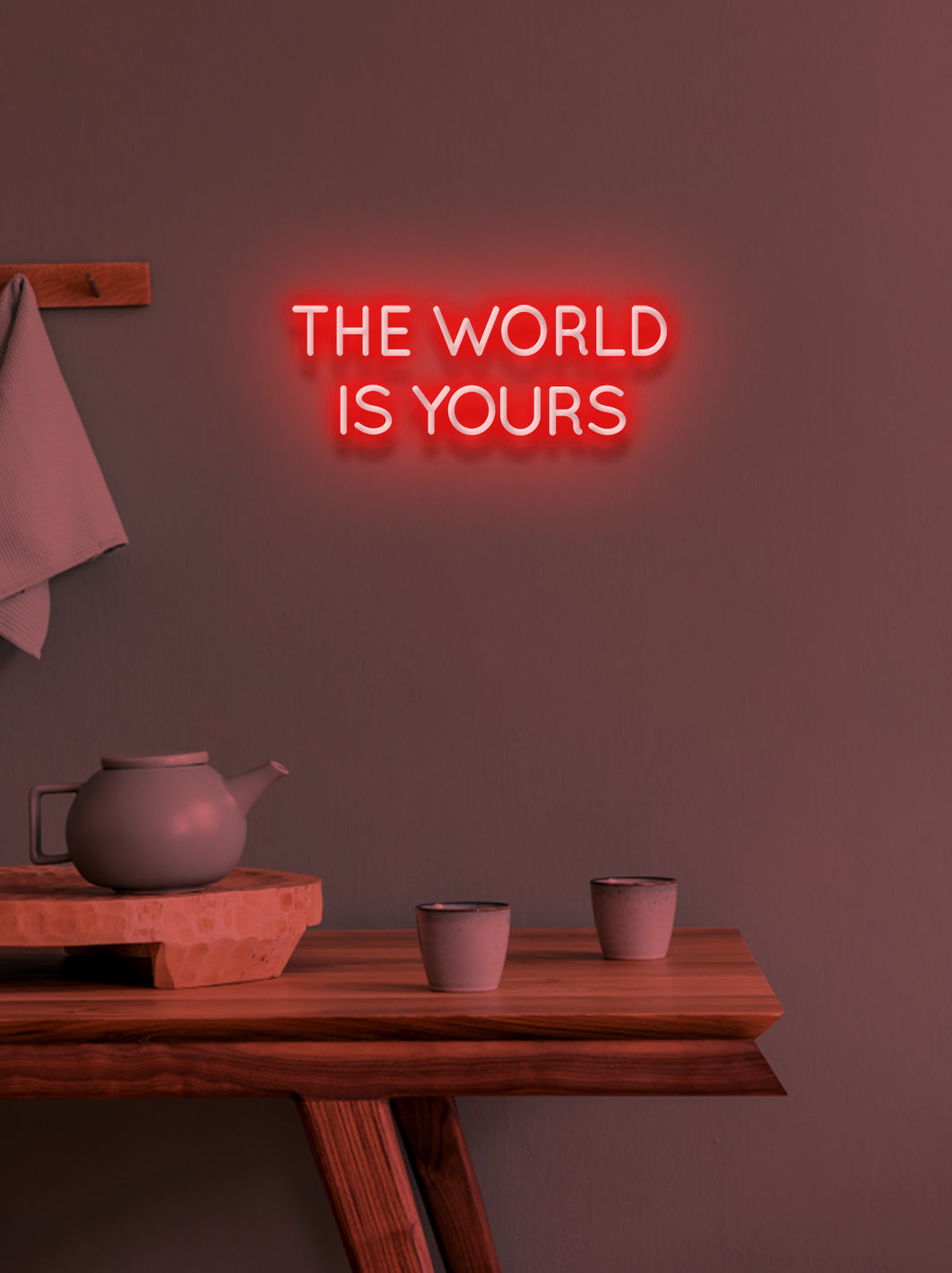 The world is yours - LED Neon skilt