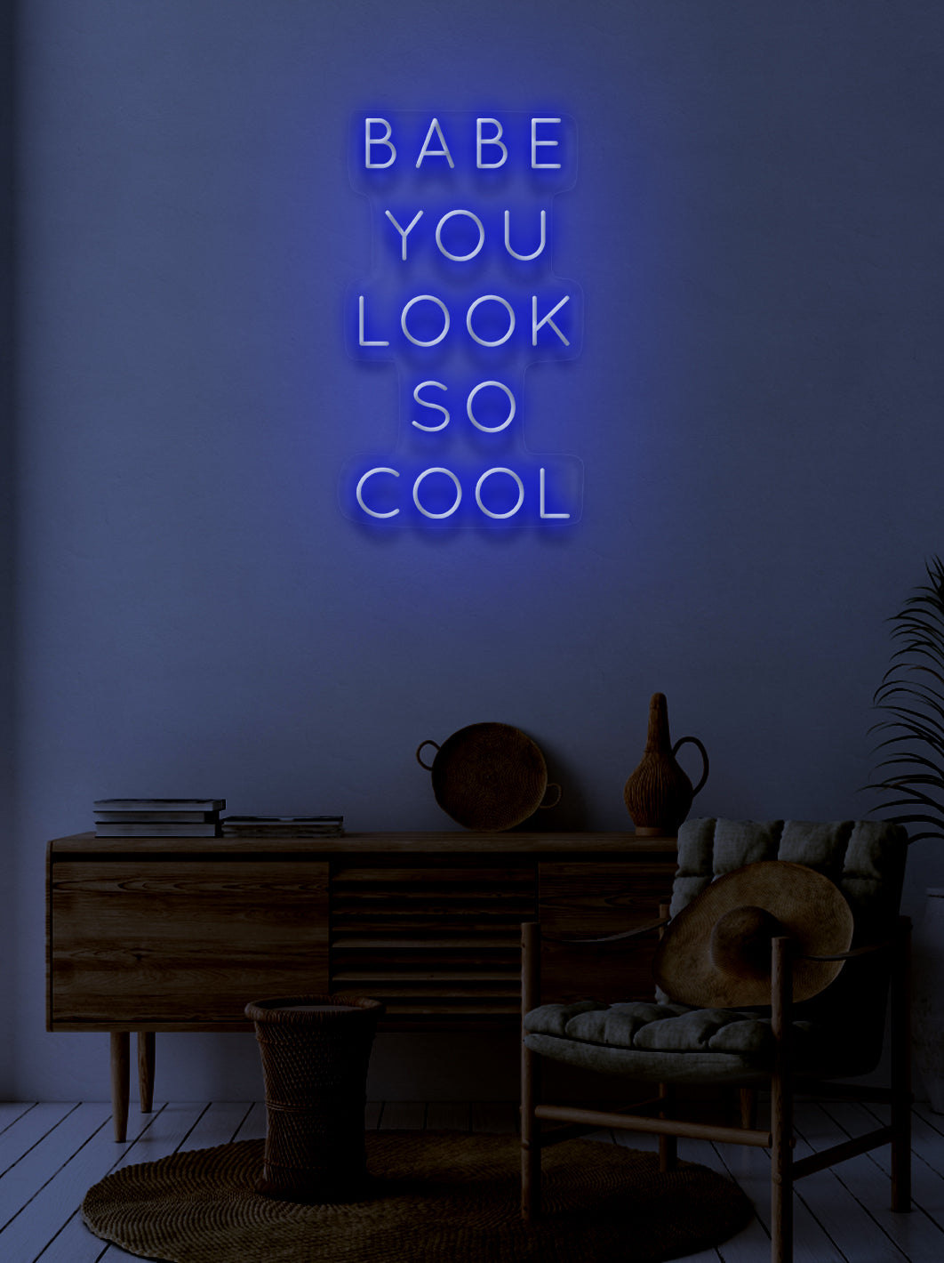 Babe you look so cool - LED Neon skilt