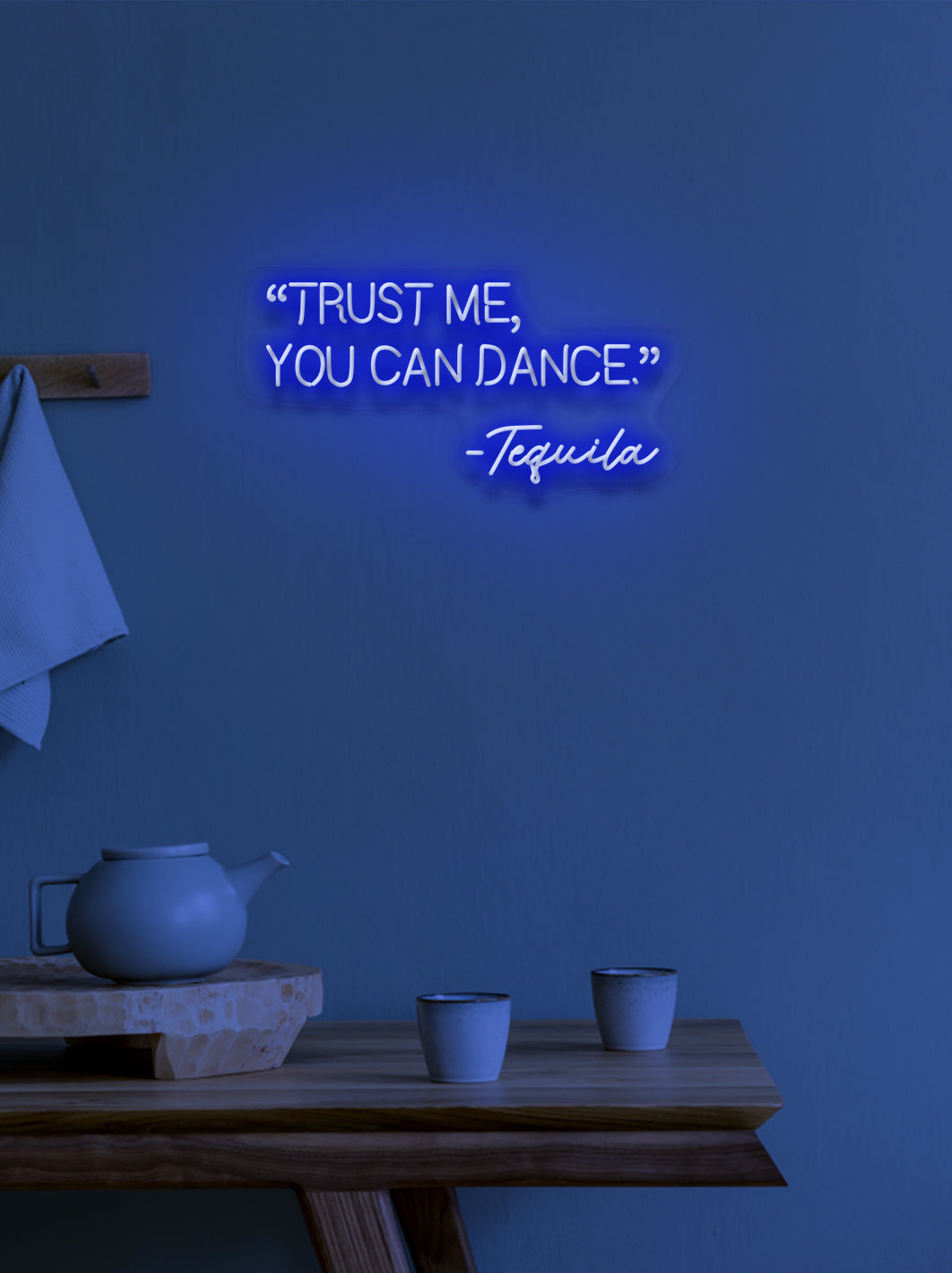 Trust me you can dance - LED Neon skilt