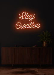 Stay creative - LED Neon skilt
