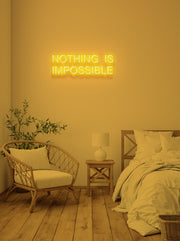 Nothing is impossible - Uppercase LED Neon skilt