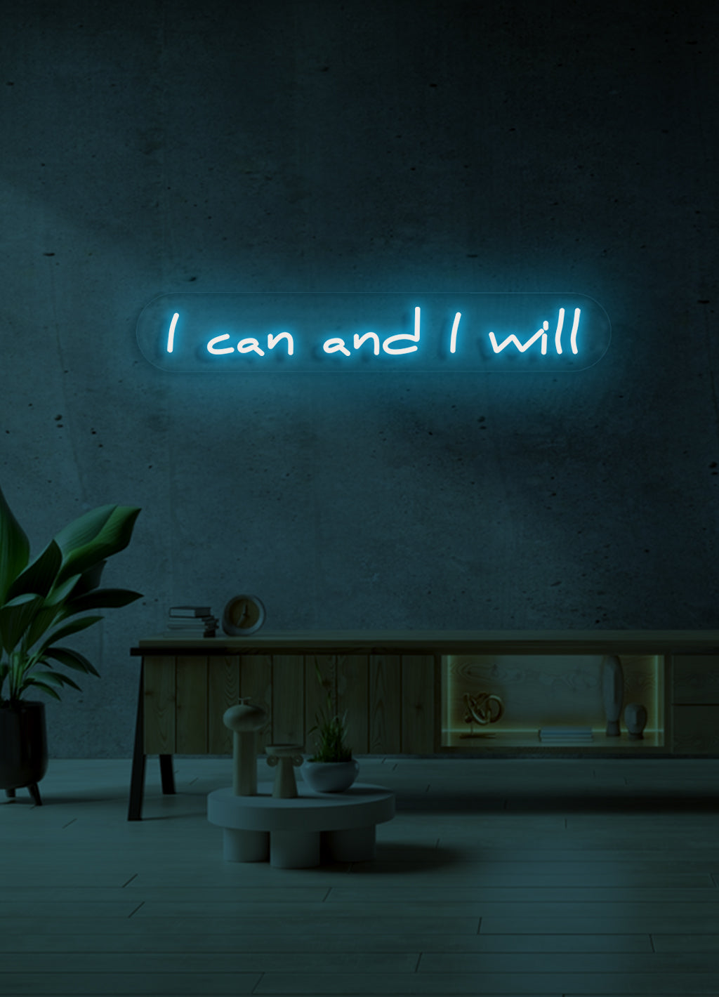 I can and i will  - LED Neon skilt